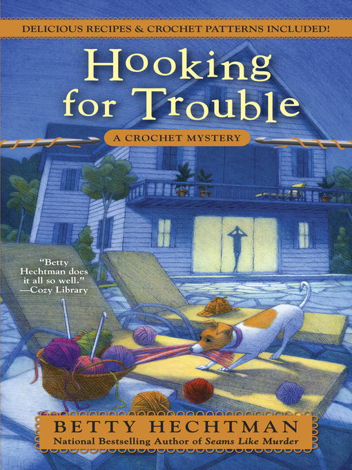 Title details for Hooking for Trouble by Betty Hechtman - Available